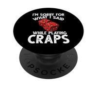 Mi dispiace per quello che ho detto gioco d'azzardo Craps PopSockets PopGrip Adesivo