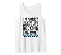 Mi Dispiace per Quello Che Ho Detto Quando stavo ormeggiando la Barca Canotta