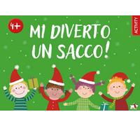 Mi diverto un sacco! Ediz. a colori