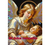 Mí dulce compañía: Coloring book