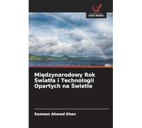 Mi¿dzynarodowy Rok ¿wiat¿a i Technologii Opartych na ¿wietle