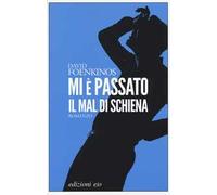 Mi è passato il mal di schiena
