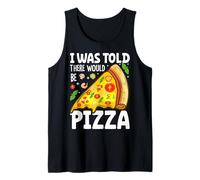 Mi è stato detto che ci sarebbe stata la pizza Canotta