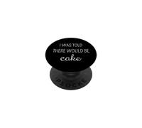Mi è stato detto che ci sarebbe stata una torta divertente PopSockets PopGrip Adesivo