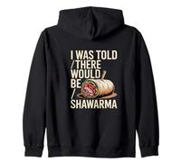 Mi è Stato Detto Che Ci Sarebbe Stato Umorismo Shawarma Felpa con Cappuccio