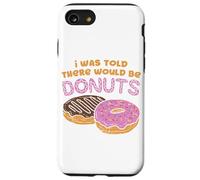 Mi è stato detto che ci sarebbero state le ciambelle Sweet Candy Pastry Custodia per iPhone SE (2020) / 7/8
