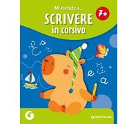 Mi esercito a scrivere in corsivo 7+