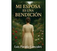 Mi esposa es una bendicion