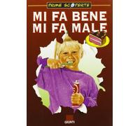 Mi fa bene, mi fa male