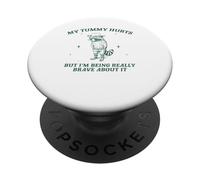 Mi fa male la pancia ma sono davvero coraggioso al riguardo procione PopSockets PopGrip Adesivo