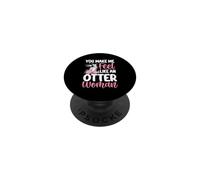 Mi fai sentire come una lontra PopSockets PopGrip Adesivo