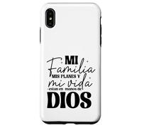 Mi familia, mis planes y mi vida están en las manos de Dios. Custodia per iPhone XS Max