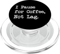 Mi fermo per il caffè non in ritardo Citazioni divertenti per i giocatori PopSockets PopGrip per MagSafe