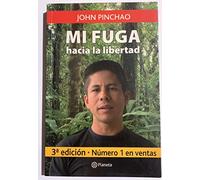 Mi Fuga Hacia La Libertad