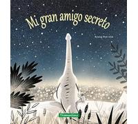 Mi gran amigo secreto/ My Big Secret Friend