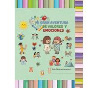 MI Gran Aventura de Valores y Emociones