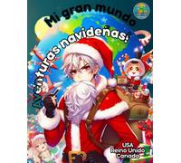 Mi gran mundo Aventuras navideñas!: USA Reino Unido Canada