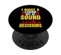 Mi guadagno da vivere con decisioni del suono Ingegnere del suono PopSockets PopGrip Adesivo