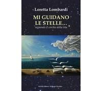 Mi guidano le stelle… seguendo il cerchio della vita