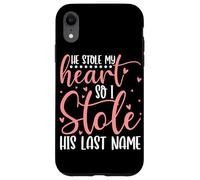 Mi ha rubato il cuore così ho rubato il suo cognome moglie sposata Custodia per iPhone XR