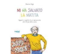 Mi ha salvato la matita