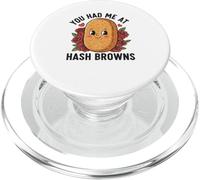 Mi hai avuto a HashBrowns Umorismo per la colazione PopSockets PopGrip per MagSafe