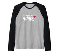 Mi Hai Avuto al Wine Maglia con Maniche Raglan