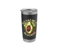 Mi hai avuto all'avocado Bicchiere termico in acciaio inox doppia parete