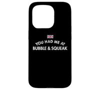 Mi hai fatto sentire angosciato da Bubble & Squeak Custodia per iPhone 15 Pro