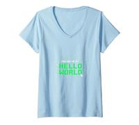 Mi Hai portato a Hello World - Retro Coder Tech Maglietta con Collo a V, Donna, Celeste, XL