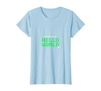 Mi Hai portato a Hello World - Retro Coder Tech Maglietta, Donna, Celeste, 3XL