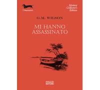 Mi hanno assassinato