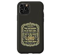 Mi hanno circondato da ogni lato Salmi 118:11 Versetto della Bibbia Custodia per iPhone 11 Pro