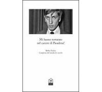 Mi hanno torturato nel carcere di Pasadena