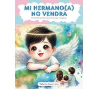 MI HERMANO(A) NO VENDRÁ: Una historia más usual de lo que imaginas