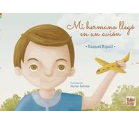 MI HERMANO LLEGO EN UN AVION