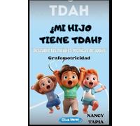 ¿Mi hijo tiene TDAH?: Grafomotricidad