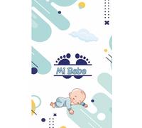 Mi Hijo y Su Salud: Libreta Especial para Mamás Primerizas: Organiza dudas, vacunas y citas médicas