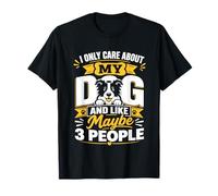 Mi Importa Solo del Mio Cane e Mi Piace Forse 3 Persone Maglietta