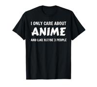 Mi Importa Solo dellANIME E Come Forse 3 Persone Anime Girl Maglietta