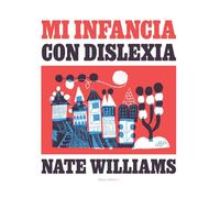 MI INFANCIA CON DISLEXIA