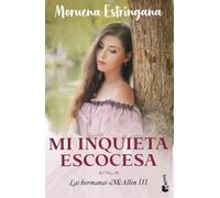Mi inquieta escocesa: Las hermanas McAllen 3