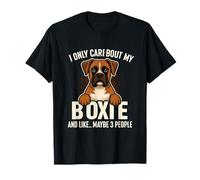 Mi Interessa Solo Il Mio Pugile e 3 Persone Divertenti per Il Proprietario di Cani Maglietta
