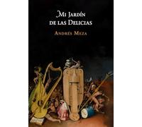 Mi Jardín de las Delicias