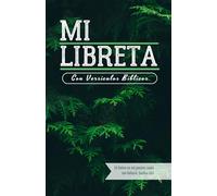 Mi Libreta: Con Versiculos Biblicos Cipres