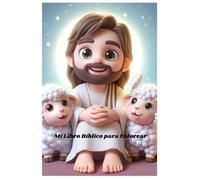 Mi Libro Bíblico para Colorear: Un viaje espiritual a través del color