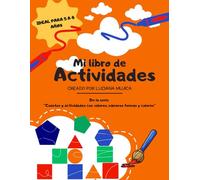 Mi Libro de Actividades con Figuras (5-8 años): Colorear, Sopa de Letras, Laberintos, Crucigramas y Sudokus 4x4: Aprende formas geométricas jugando • Incluye soluciones • Ideal para casa y aula