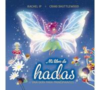 Mi libro de hadas. Una guía para principiantes