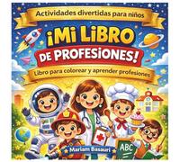 Mi libro de Profesiones: Libro para colorear y aprender profesiones