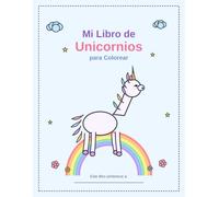 MI LIBRO DE UNICORNIOS PARA COLOREAR